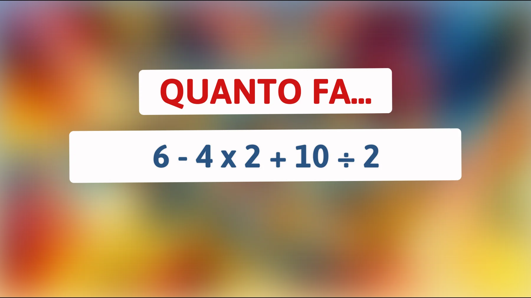 "Scopri se hai il cervello di un genio: Risolvi questo enigma matematico che sta facendo impazzire tutti!""