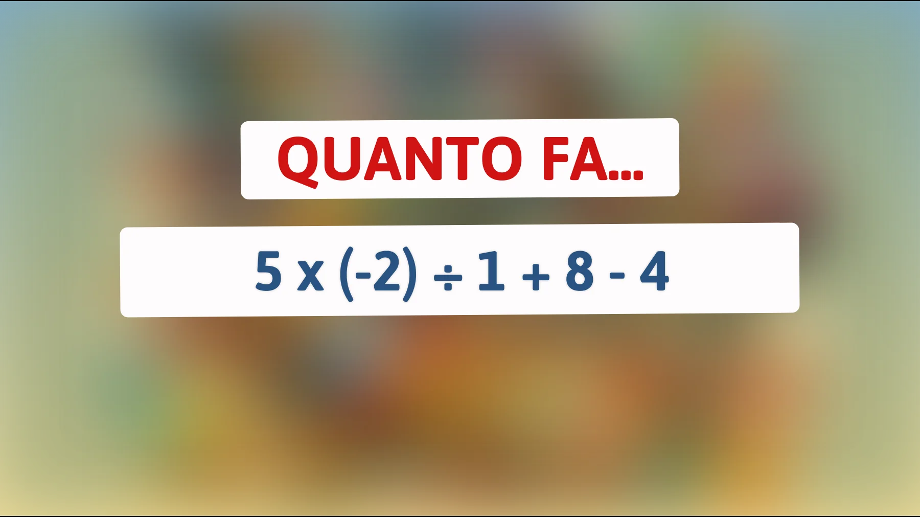 "Solo i Geni Riescono a Risolvere Questo Semplice Enigma Matematico—Sei uno di loro?""